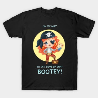 Bootey! T-Shirt